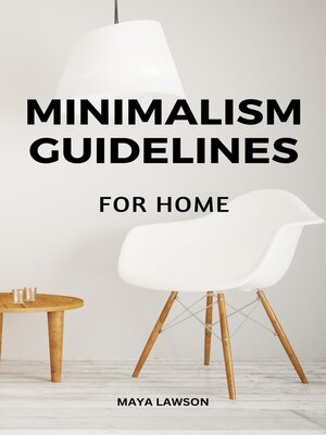 cover image of Minimalism Guidelines For Home